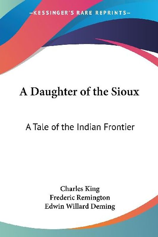 A Daughter of the Sioux