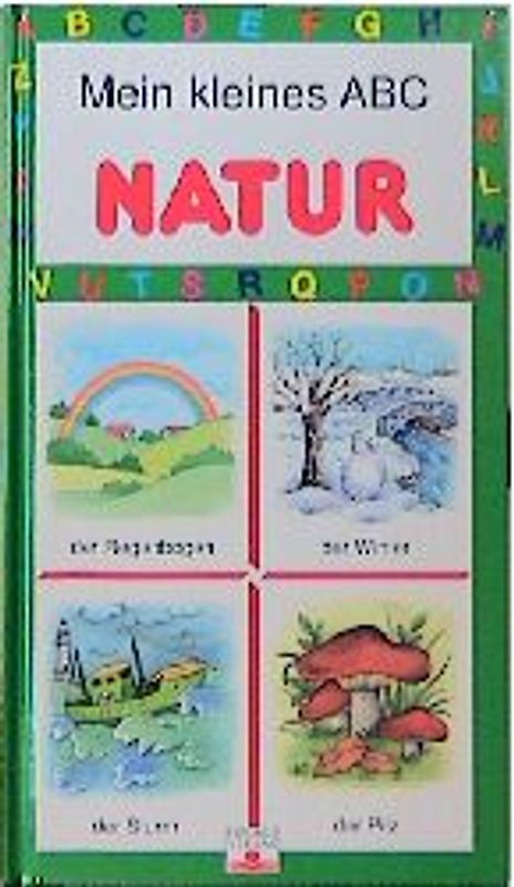 Mein kleines ABC der Natur