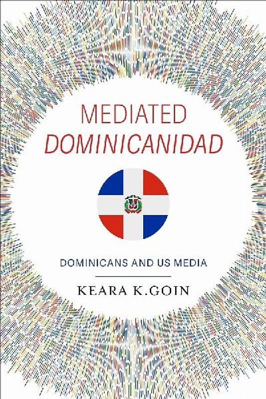 Mediated Dominicanidad