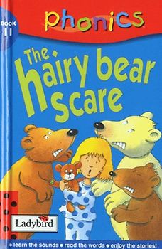 The Hairy Bear Scare (Phonics)