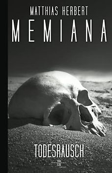 Memiana - Todesrausch