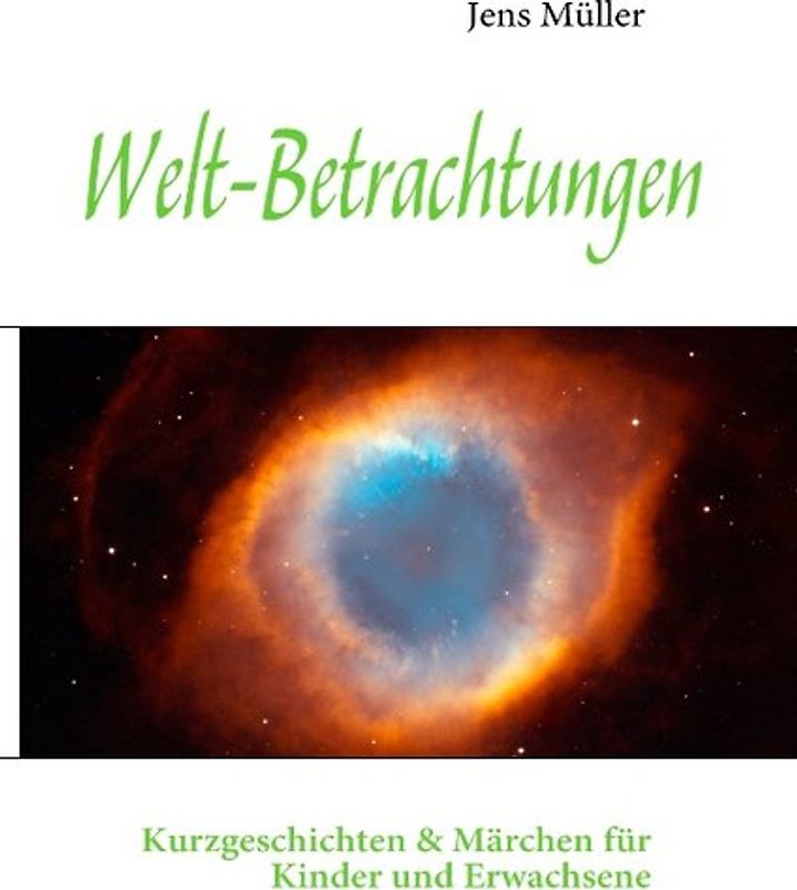 Welt-Betrachtungen