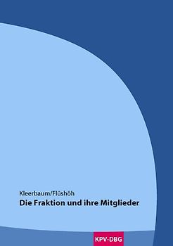 Die Fraktion und ihre Mitglieder