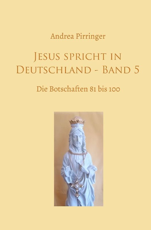 Jesus spricht in Deutschland / Jesus spricht in Deutschland - Band 5