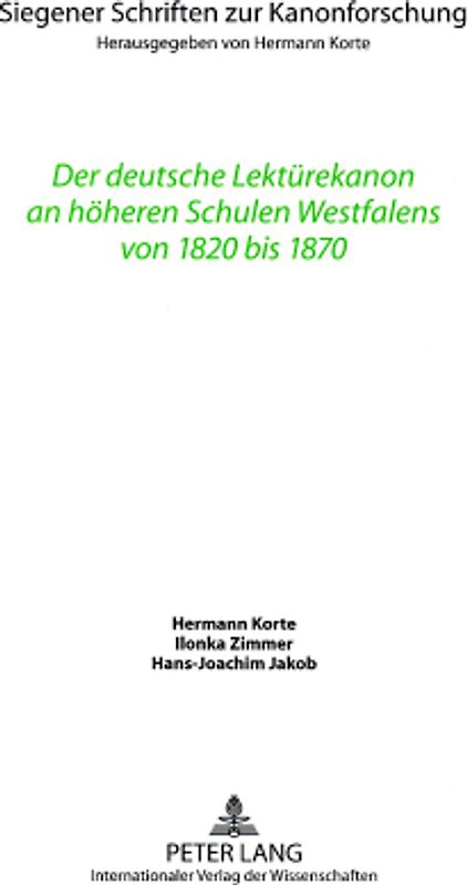 Der deutsche Lektürekanon an höheren Schulen Westfalens von 1820 bis 1870