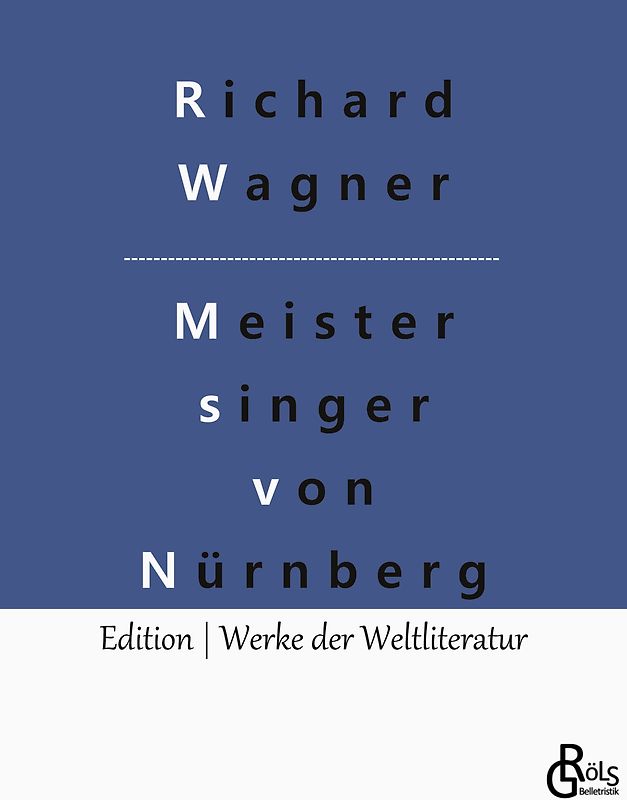 Die Meistersinger von Nürnberg