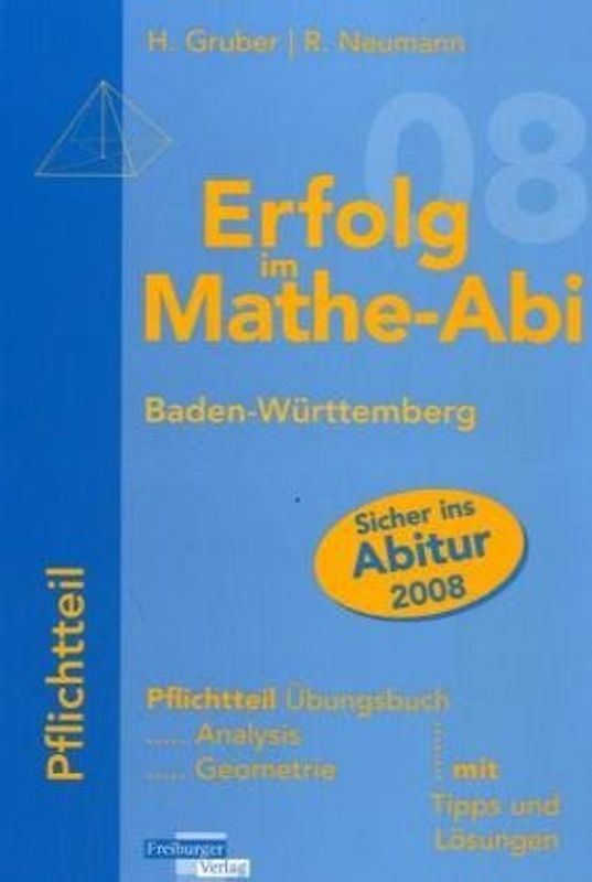 Erfolg im Mathe-Abi 2007 Pflichtteil Baden-Württemberg
