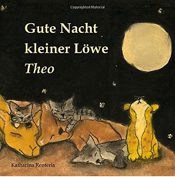 Gute Nacht kleiner Löwe Theo