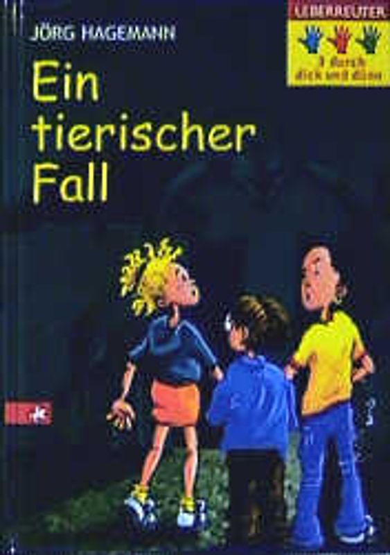 Ein tierischer Fall