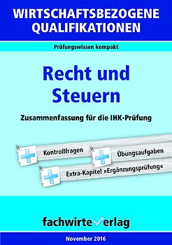 Wirtschaftsbezogene Qualifikationen: Recht und Steuern