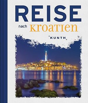 Reise nach Kroatien