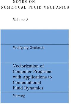 Vectorization of Computer Programs with Applications to Computational Fluid Dynamics