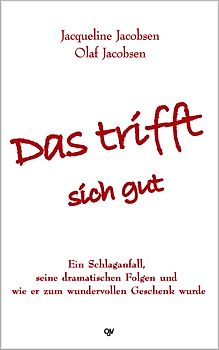 Das trifft sich gut