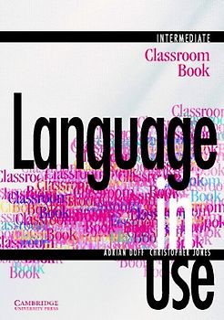 Language in Use, Intermediate: Classroom Book