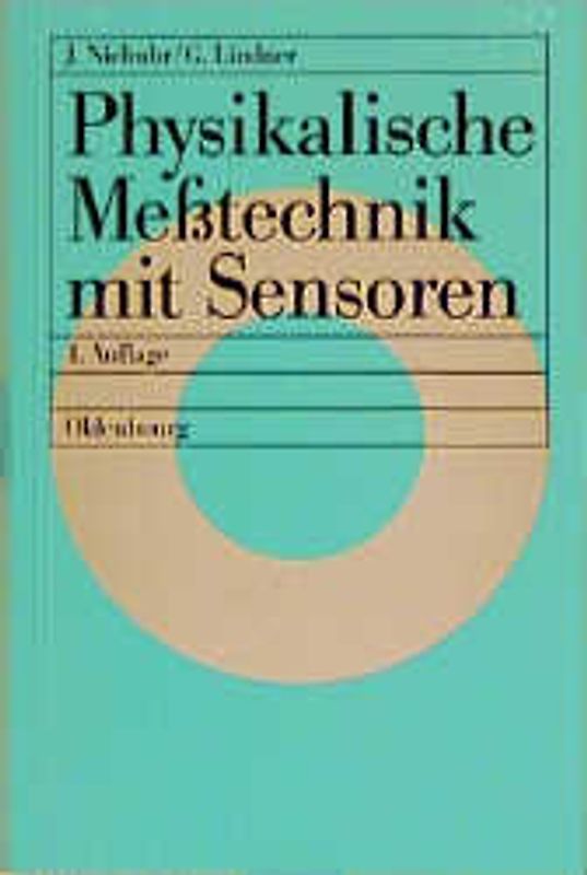 Physikalische Messtechnik mit Sensoren