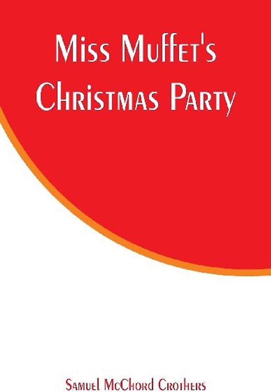 Miss Muffet's Christmas Party