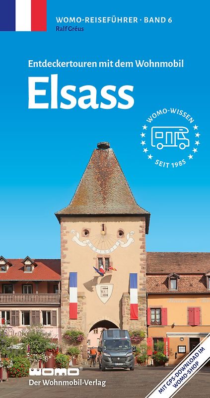 Entdeckertouren mit dem Wohnmobil Elsass