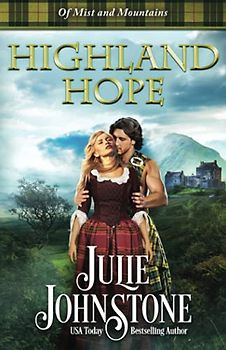 Highland Hope (Of Mist and Mountains, Band 1)