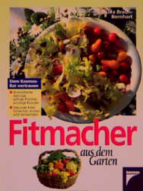 Fitmacher aus dem Garten