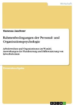 Rahmenbedingungen der Personal- und Organisationspsychologie