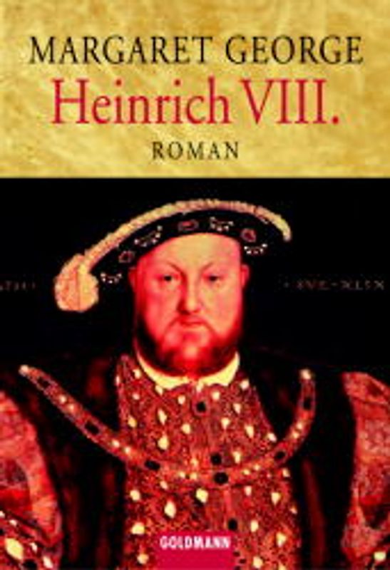 Heinrich VIII. Der Medicus von Saragossa