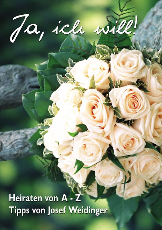 Ja, ich will