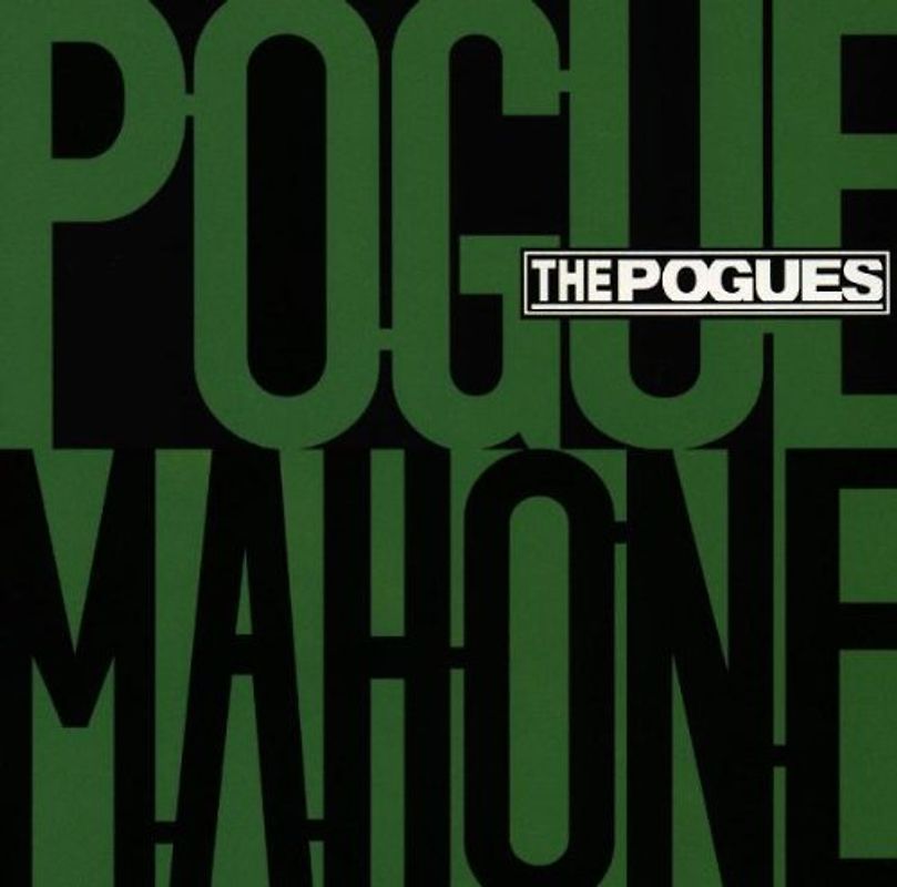 the Pogues - Pogue Mahone