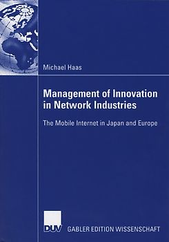 Management of Innovation in Network Industries