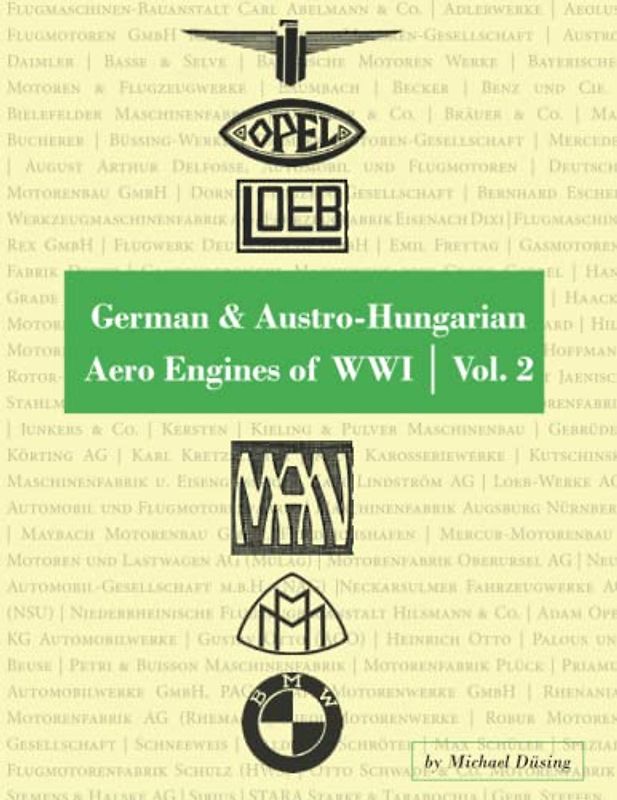 German & Austro-Hungarian Aero Engines of WWI: Vol. 2