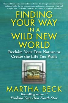 Finding Your Way in a Wild New World