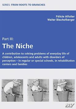 From Roots to Branches Part III The Niche