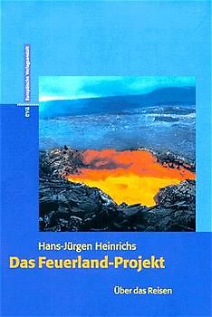 Das Feuerland-Projekt