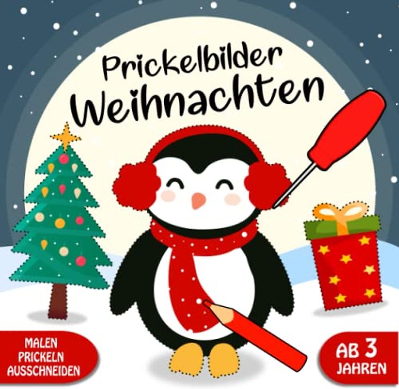 Prickelbilder Weihnachten: Prickelset Kinder ab 3 - Weihnachten Basteln, Prickeln, Malen und Ausschneiden - Prickelblock für Jungen und Mädchen, Weihnachten Bastelbuch für Kinder ab 3 Jahren
