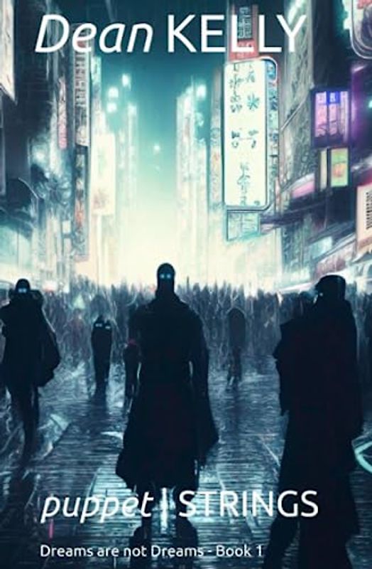 puppet | STRINGS: Dreams are not Dreams - Book 1