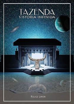 Tazenda. S'istoria infinida