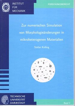 Zur numerischen Simulation von Morphologieänderungen in mikroheterogenen Materialien