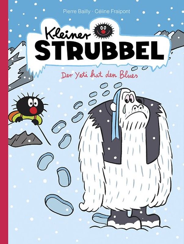 Kleiner Strubbel – Der Yeti hat den Blues