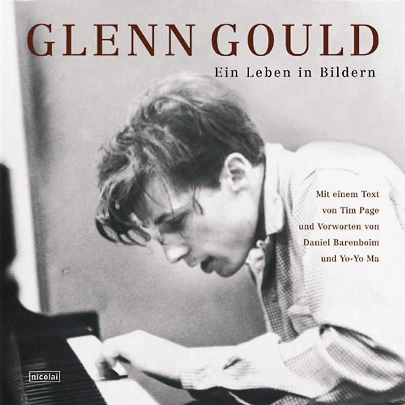 Glenn Gould - Ein Leben in Bildern