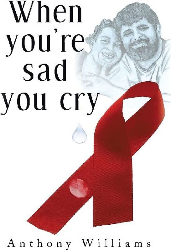 When You're Sad, You Cry