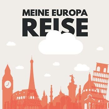 Meine Europa Reise: 17 europäische Städte zum Ausmalen für Kinder ab 10+ Jahren. Dient als Kopiervorlage für PädagogInnen.