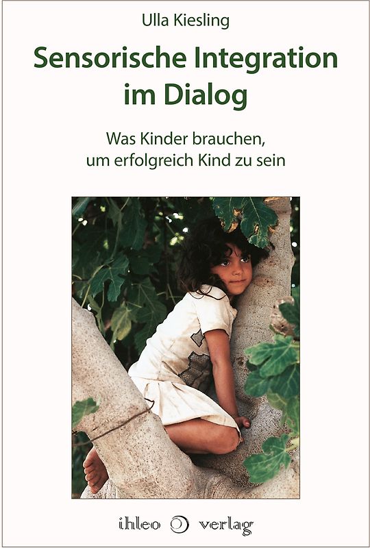 Sensorische Integration im Dialog