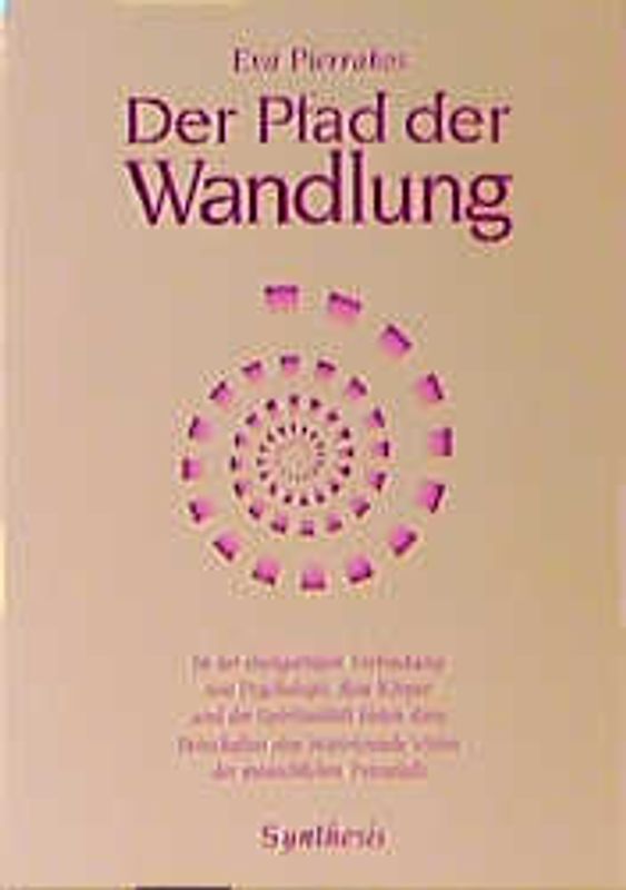 Der Pfad der Wandlung