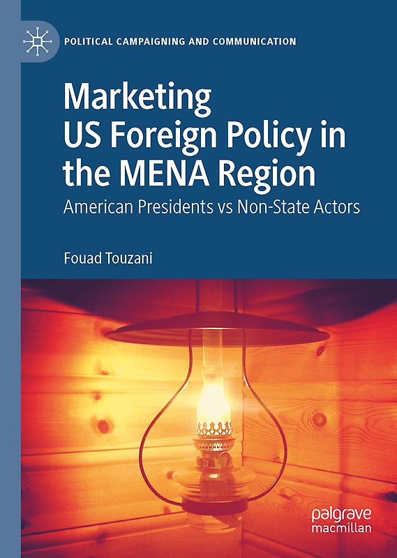 Marketing US Foreign Policy in the MENA Region