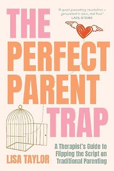 The Perfect Parent Trap