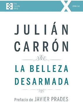 La belleza desarmada