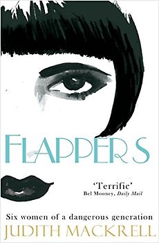 Flappers - Mackrell, Judith