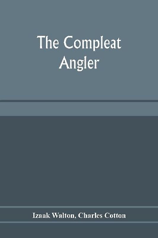 The compleat angler