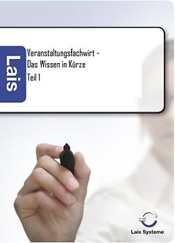 Veranstaltungsfachwirt - Das Wissen in Kürze