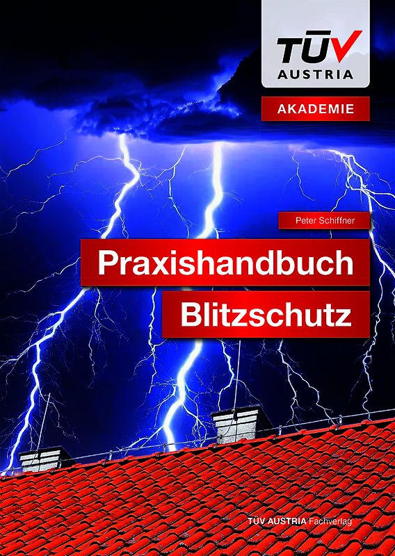 Praxishandbuch Blitzschutz