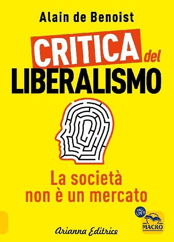 Critica del liberalismo. La società non è un mercato